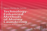 Technology-Enhanced Methods Of Money Laundering