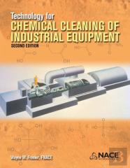 Technology For Chemical Cleaning Of Industrial Equipment, 2nd Edition