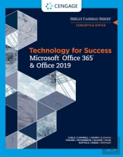 Technology For Success And Shelly Cashman Series Microsoftaâ®Office 365 & Office 2019