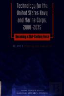 Technology For The United States Navy And Marine Corps, 2000-2035: Becoming A 21st-Century Force