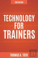 Technology For Trainers, 2nd Edition