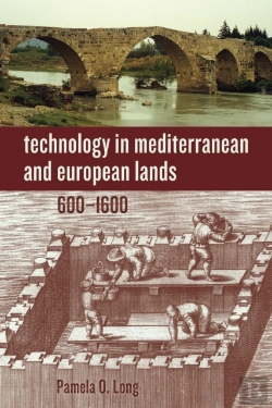 Bertrand.pt - Technology In Mediterranean And European Lands, 600â€“1600