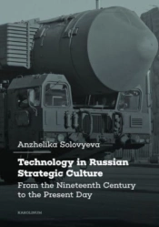 Technology In Russian Strategic Culture