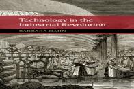 Technology In The Industrial Revolution
