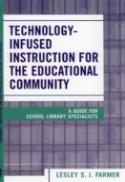 Technology-Infused Instruction For Adults