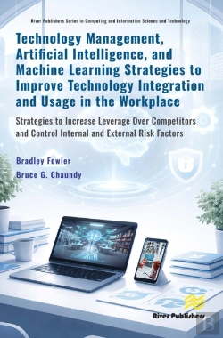 Bertrand.pt - Technology Management, Artificial Intelligence, And Machine Learning Strategies To Improve Technology Integration And Usage In The Workplace
