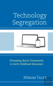 Technology Segregation