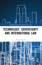 Technology, Sovereignty And International Law