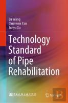Technology Standard Of Pipe Rehabilitation