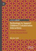 Technology To Support Children'S Collaborative Interactions