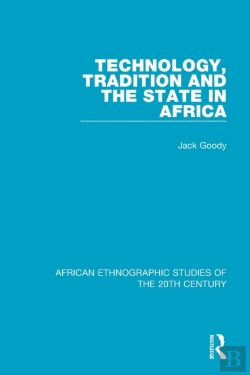Bertrand.pt - Technology, Tradition And The State In Africa
