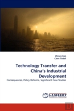 Bertrand.pt - Technology Transfer And China'S Industrial Development