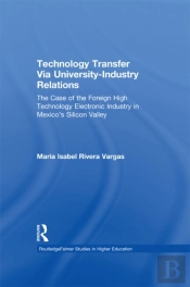 Technology Transfer Via University-Industry Relations