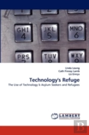 Technology'S Refuge
