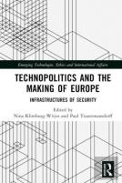 Technopolitics And The Making Of Europe