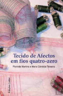 Bertrand.pt - Tecidos de Afectos em Fios Quatro-Zero