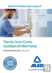 Tècnic/A Especialista De Grau Mitjà Sanitari En Cures Auxiliars D'Infermeria De L'Institut Català De