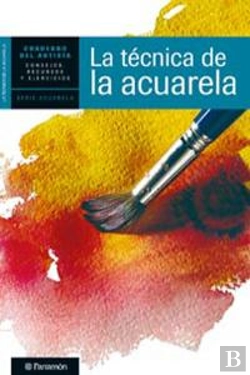 Bertrand.pt - Técnica De La Acuarela, La
