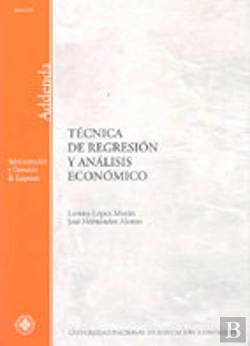 Bertrand.pt - Tecnica De Regresion Y Analisis Economico