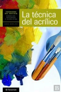 Bertrand.pt - Técnica Del Acrílico, La