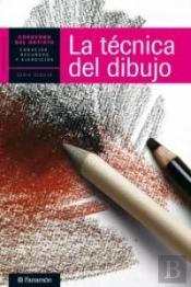 Técnica Del Dibujo, La