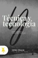 Tecnica Y Tecnologia Como Conversar Con Un Tecnolofilo
