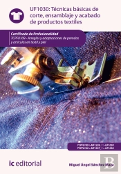 Tecnicas Basicas De Corte, Ensamblado Y Acabado De Productos Textiles. Tcpf0109 - Arreglos Y Adaptaciones