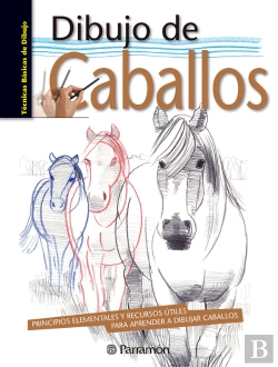 Bertrand.pt - Técnicas Básicas De Dibujo. Dibujo De Caballos
