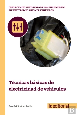 Bertrand.pt - Técnicas Básicas De Electricidad De Veh¡Culos