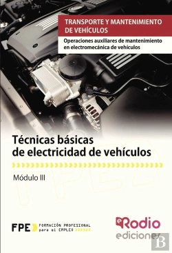 Bertrand.pt - Técnicas Básicas De Electricidad De Vehículos (Mf0624_1)