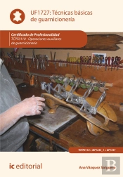 Tecnicas Basicas De Guarnicioneria. Tcpf110 - Operaciones Auxiliares De Guarnicioneria