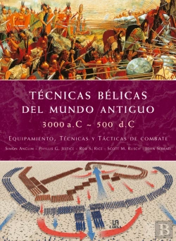 Bertrand.pt - Técnicas Bélicas Del Mundo Antiguo