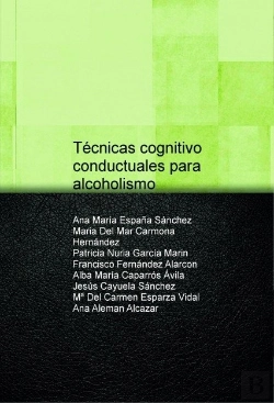 Bertrand.pt - Técnicas Cognitivo Conductuales Para Alcoholismo
