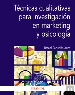 Bertrand.pt - Técnicas Cualitativas Para Investigación En Marketing Y Psicología