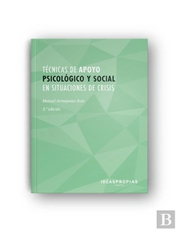 Bertrand.pt - Técnicas De Apoyo Psicológico Y Social En Situaciones De Crisis (2ª Edición)