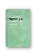 Técnicas De Apoyo Psicológico Y Social En Situaciones De Crisis (2ª Edición)
