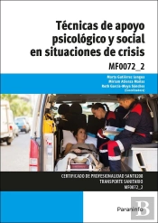 Técnicas De Apoyo Psicológico Y Social En Situaciones De Crisis