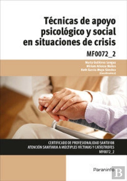 Bertrand.pt - Técnicas De Apoyo Psicológico Y Social En Situaciones De Crisis