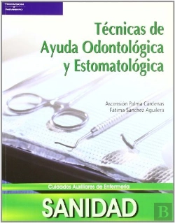 Bertrand.pt - Técnicas De Ayuda Odontológica Y Estomatológica