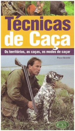 Bertrand.pt - Técnicas de Caça