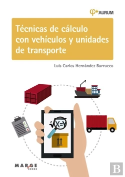 Bertrand.pt - Tecnicas De Calculo Con Vehiculos Y Unidades De Transporte