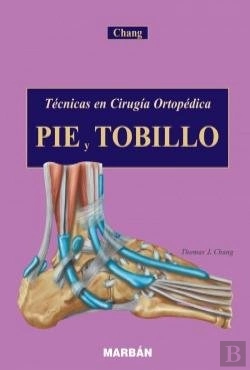 Bertrand.pt - Tecnicas De Cirugia Ortopedica Pie