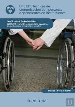 Bertrand.pt - Técnicas De Comunicación Con Personas Dependientes En Instituciones