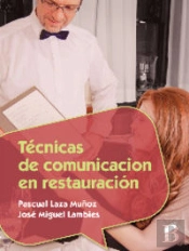 Técnicas De Comunicación En Restauración