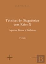 Técnicas de Diagnóstico com Raios X