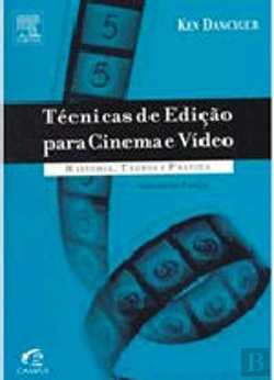Bertrand.pt - Técnicas de Edição para Cinema e Vídeo
