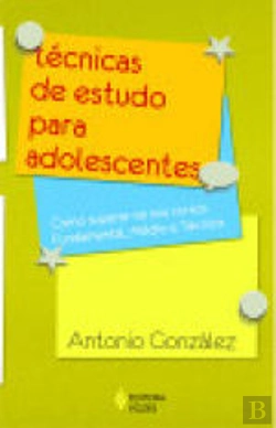 Bertrand.pt - Técnicas de Estudo Para Adolescentes