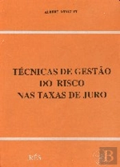 Técnicas de Gestão do Risco nas Taxas de Juro