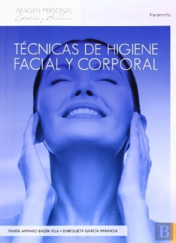 Bertrand.pt - Técnicas De Higiene Facial Y Corporal