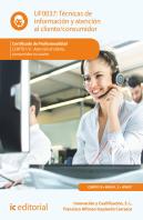 Tecnicas De Informacion Y Atencion Al Cliente/Consumidor. Co